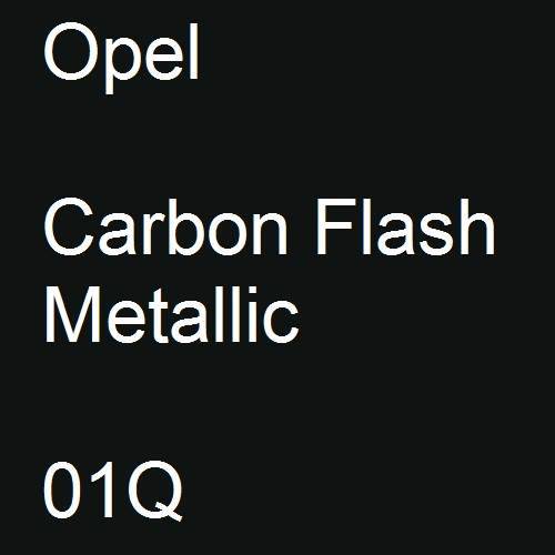 Opel, Carbon Flash Metallic, 01Q.